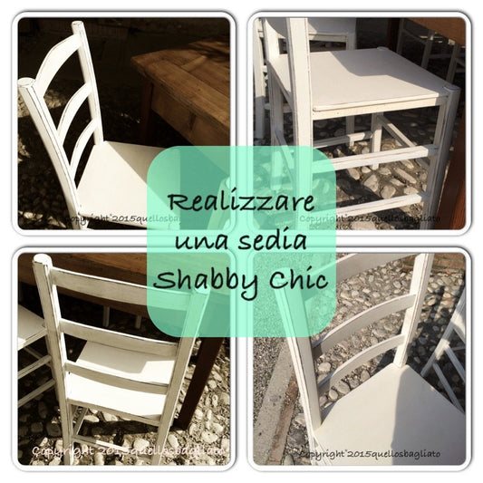 Realizzare una sedia shabby chic